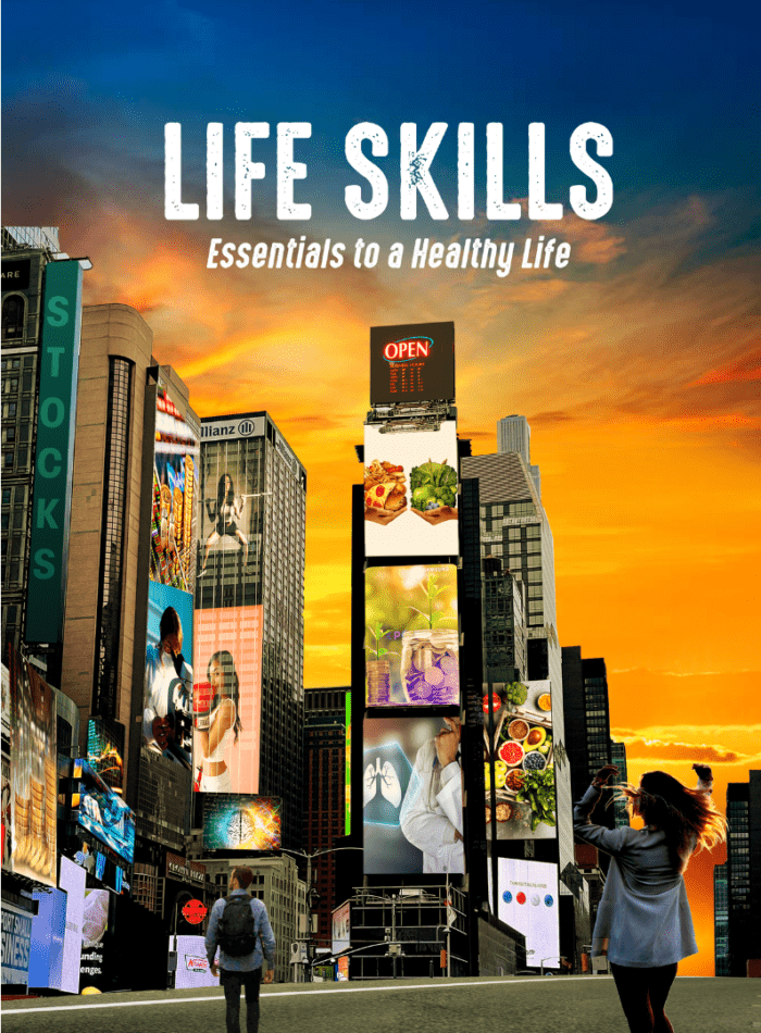 Life Skills "Essentials to a Healthy Life"